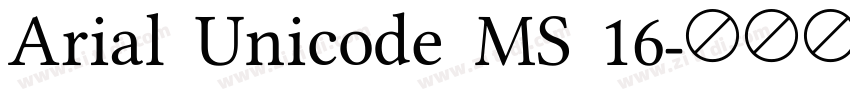 Arial Unicode MS 16字体转换